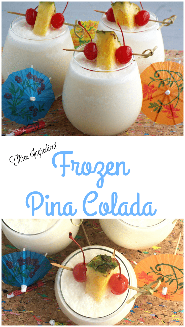 Three Ingredient Frozen Pina Colada