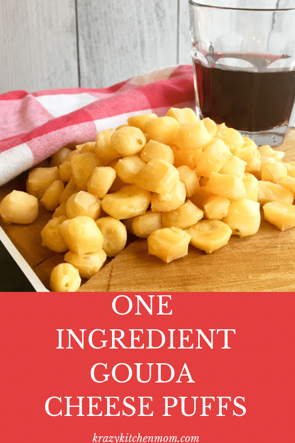 One Ingredient Gouda Cheese Pullf CP1 Krazy Kitchen Mom