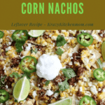 Mexican Street Corn Nachos