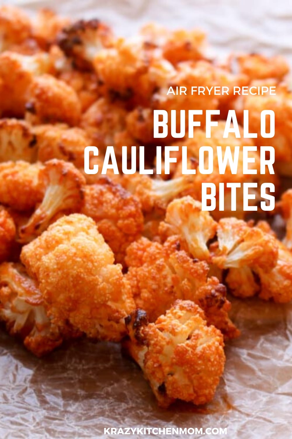 Air Fryer Buffalo Cauliflower Bites are a super healthy way to get the bold flavors of buffalo sauce without the guilt. via @krazykitchenmom