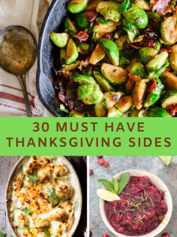 30 must have Thanksgiving Side Dishes collage