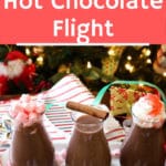 Hot Chocolate Flight