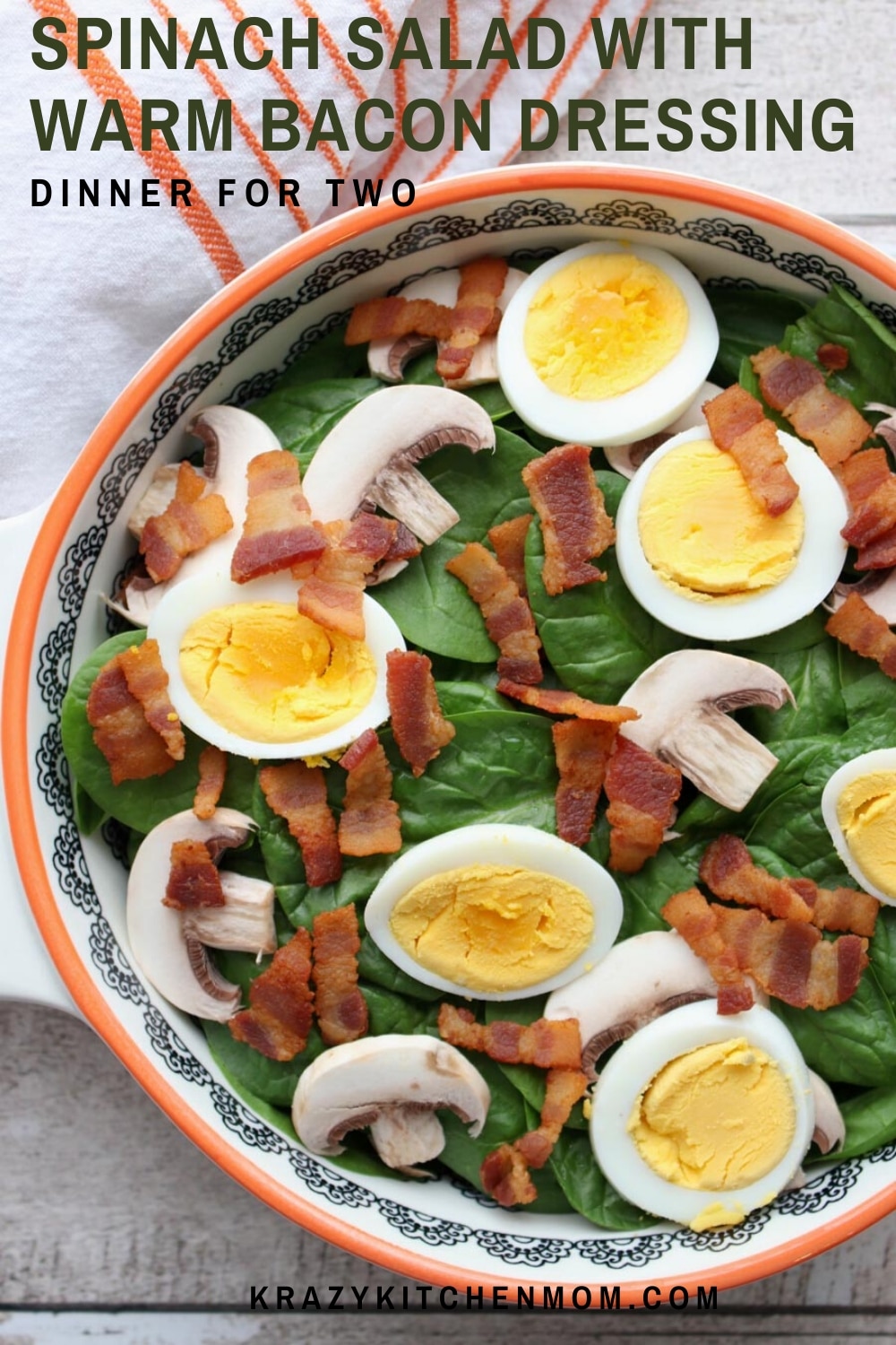 Spinach Salad with Warm Bacon Dressing - Krazy Kitchen Mom