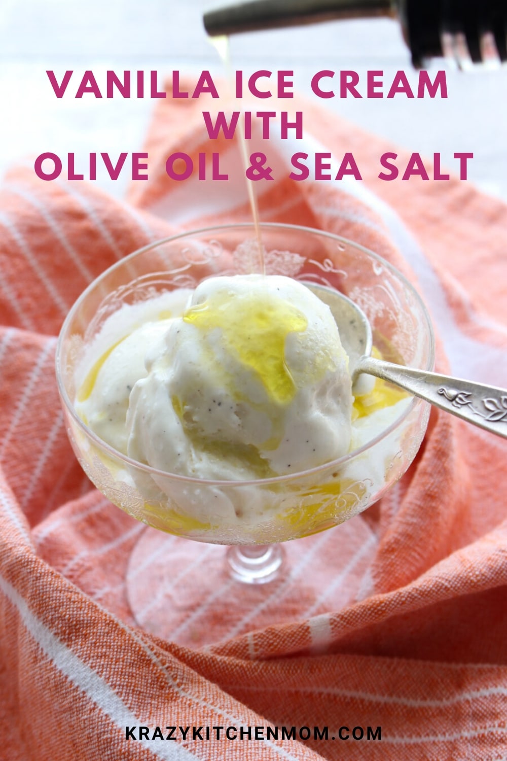 Premium vanilla ice cream drizzled with good olive oil and sprinkled with coarse sea salt is a simply amazing and addicting flavor combination. via @krazykitchenmom