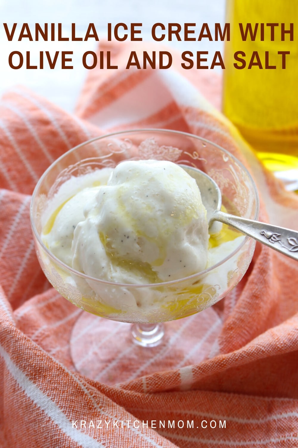 Premium vanilla ice cream drizzled with good olive oil and sprinkled with coarse sea salt is a simply amazing and addicting flavor combination. via @krazykitchenmom