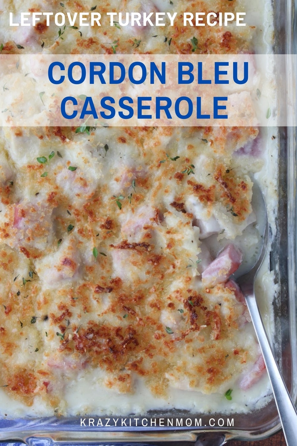 Not sure what to do with leftover turkey or ham after the holidays? Make this creamy cheesy twist on classic Cordon Bleu in a casserole. via @krazykitchenmom