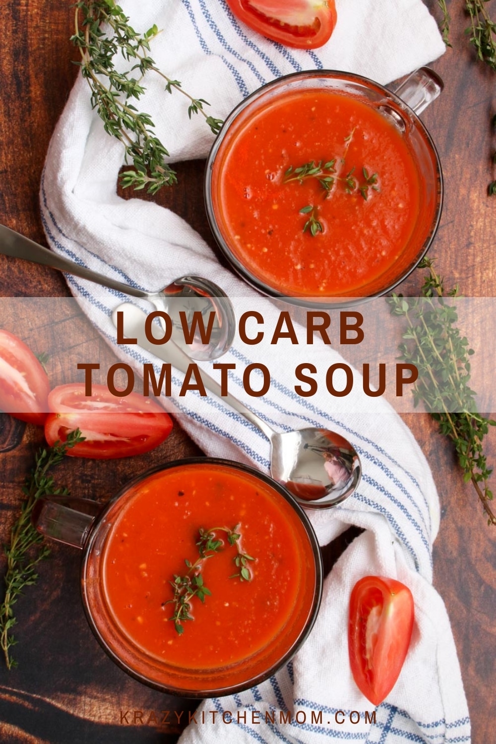 Ready in 30 minutes, you won't even miss the carbs, calories, or the cream in this Low Carb Low-Calorie Homemade Tomato Soup. via @krazykitchenmom