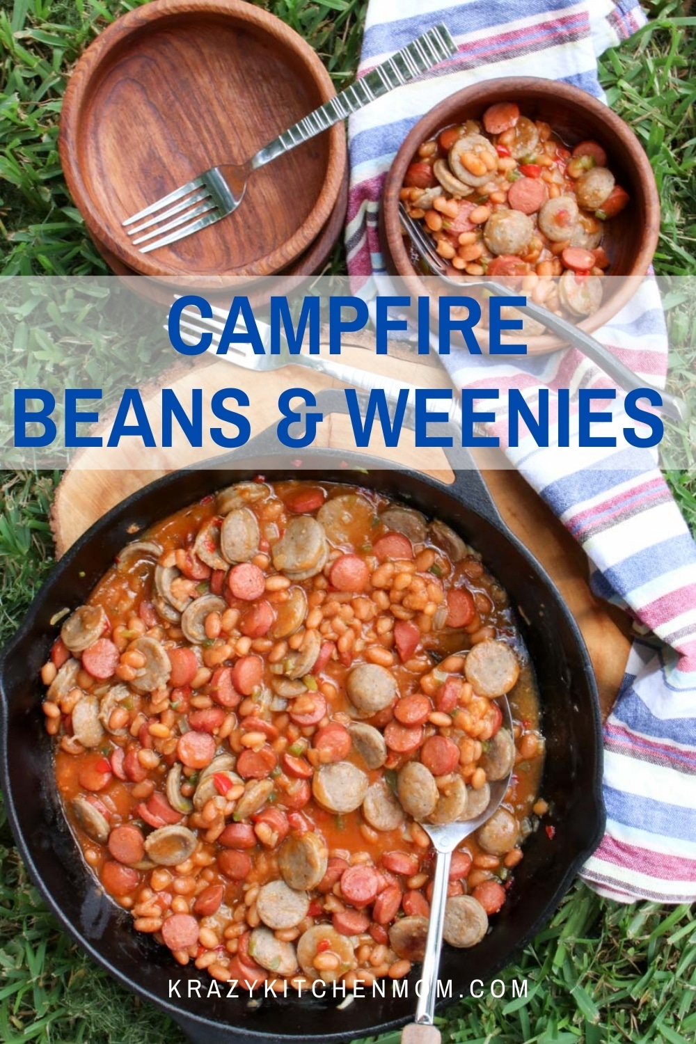 Summertime campfires and grills are heating up. Whip up a hearty family-friendly skillet of beans and weenies. via @krazykitchenmom