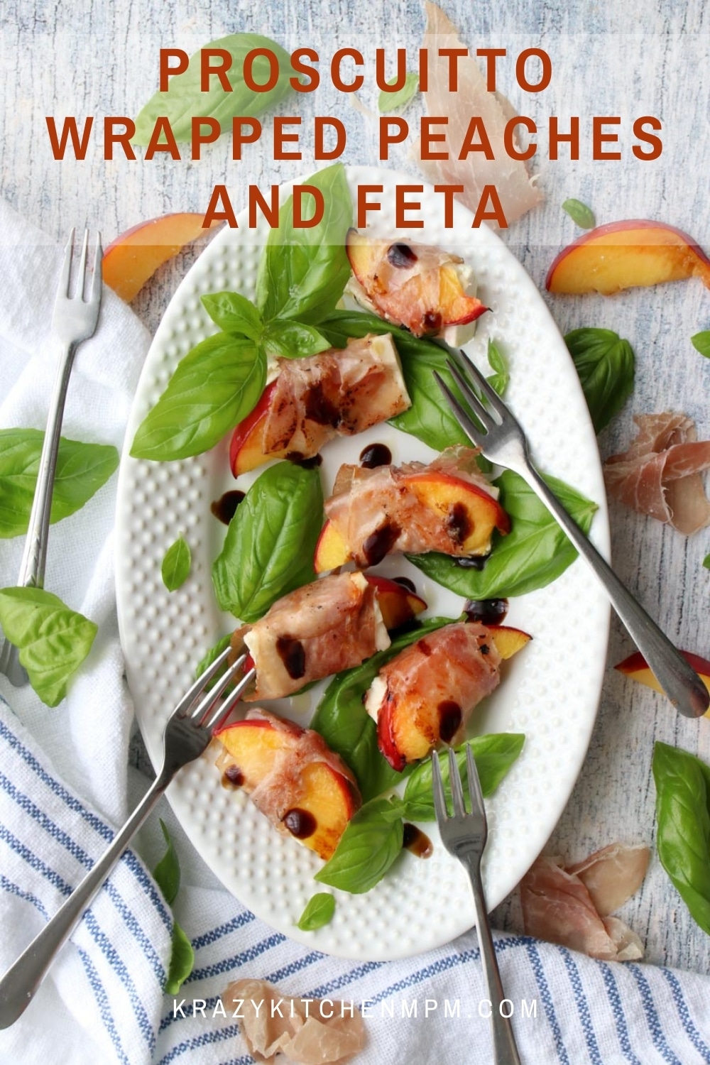 An easy appetizer recipe made with summer's juiciest peaches, savory prosciutto, salty feta cheese, drizzled with balsamic vinegar.  via @krazykitchenmom