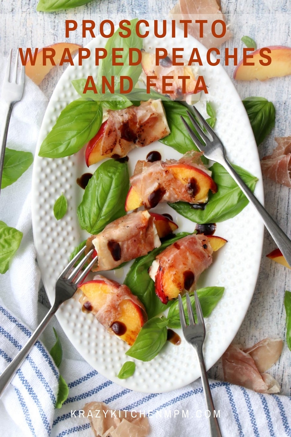 An easy appetizer recipe made with summer's juiciest peaches, savory prosciutto, salty feta cheese, drizzled with balsamic vinegar.  via @krazykitchenmom