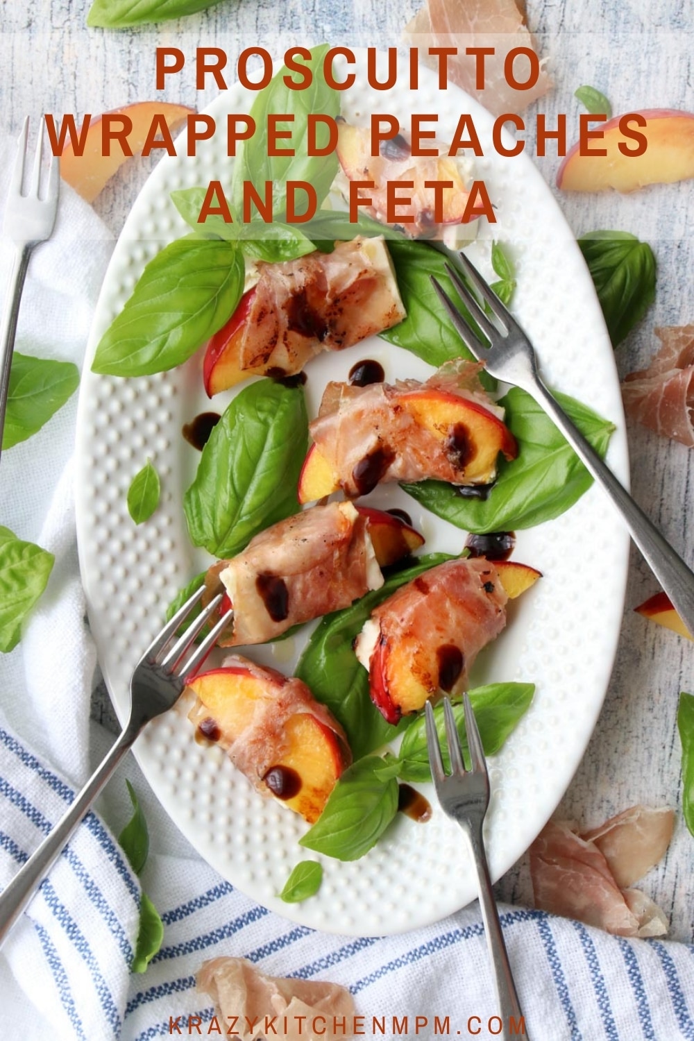 An easy appetizer recipe made with summer's juiciest peaches, savory prosciutto, salty feta cheese, drizzled with balsamic vinegar.  via @krazykitchenmom