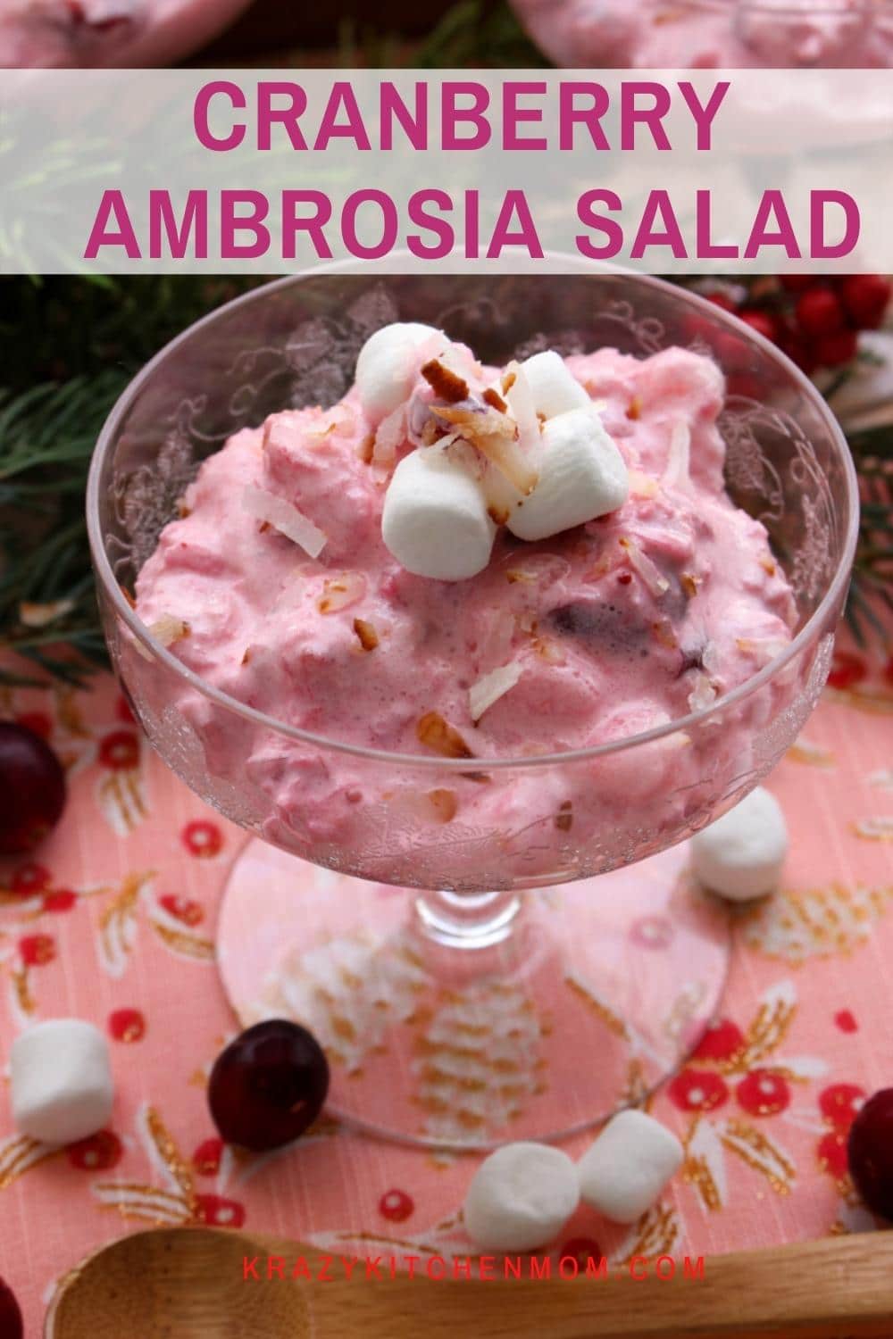 Cranberry Ambrosia is a holiday twist on a classic 1950's ambrosia salad using fresh cranberries and pineapple rather than a canned fruit cocktail.  via @krazykitchenmom