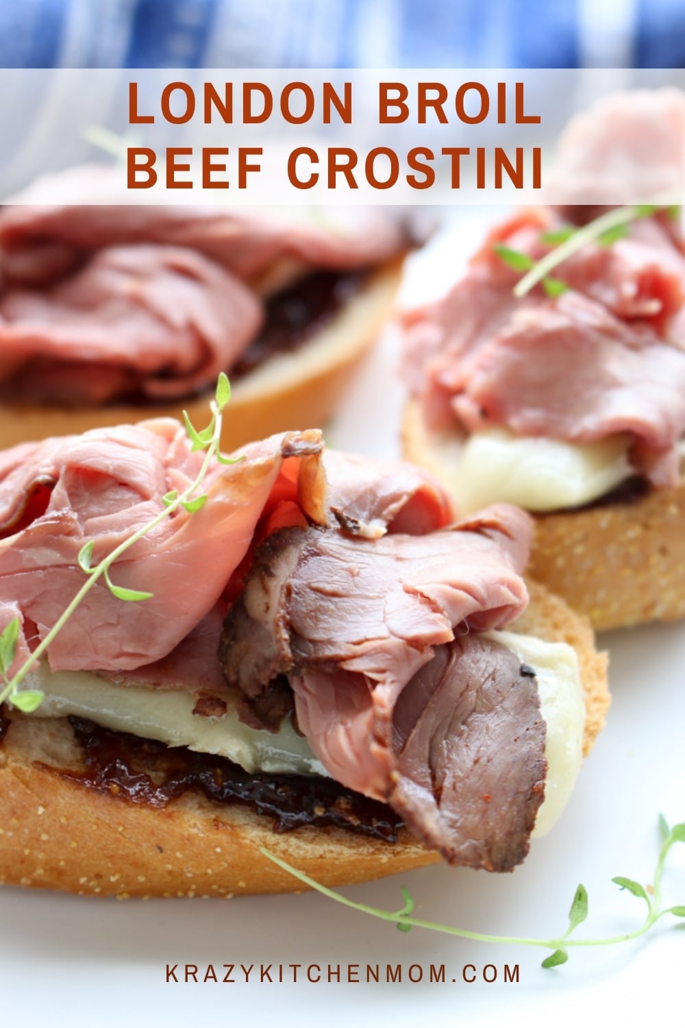 An impressive appetizer for the holidays or any time of the year. Tender London Broil slices with savory fig jam, and brie cheese on small crunch toast. via @krazykitchenmom