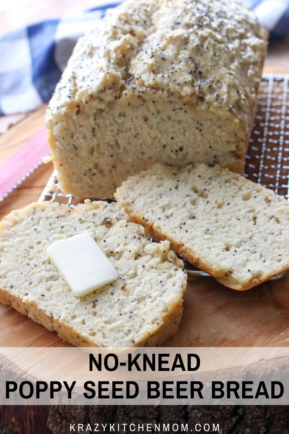 Super simple quick no-knead poppy seed beer bread - no kneading and no mixer. Just combine, stir, bake, ready in 1 hour. Buttery, sweet, moist, and delicious. via @krazykitchenmom