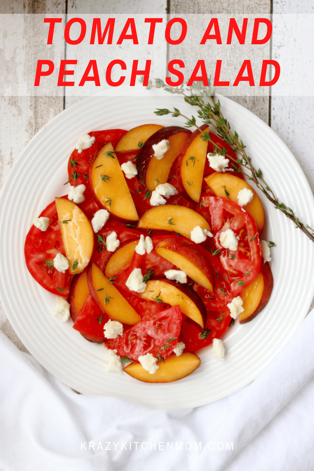 Peach Tomato Salad with honey goat cheese, fresh thyme, drizzled with blood orange infused olive oil and honey. via @krazykitchenmom