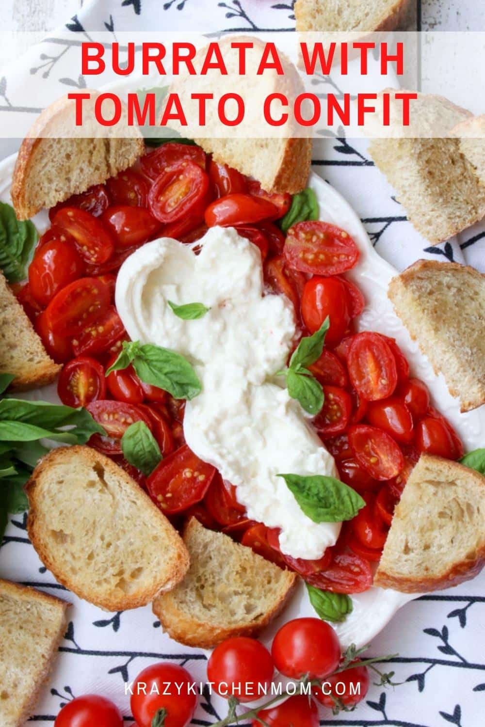 Summer tomatoes and burrata shine in this beautiful platter of creamy silky cheese with delicious slow-roasted tomatoes. via @krazykitchenmom