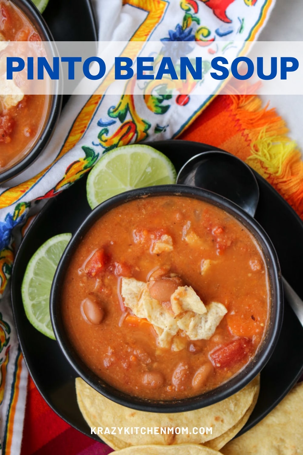 Get cozy with this Tex-Mex-inspired pinto bean soup with a little heat and warm seasonings. Easy and delicious. via @krazykitchenmom