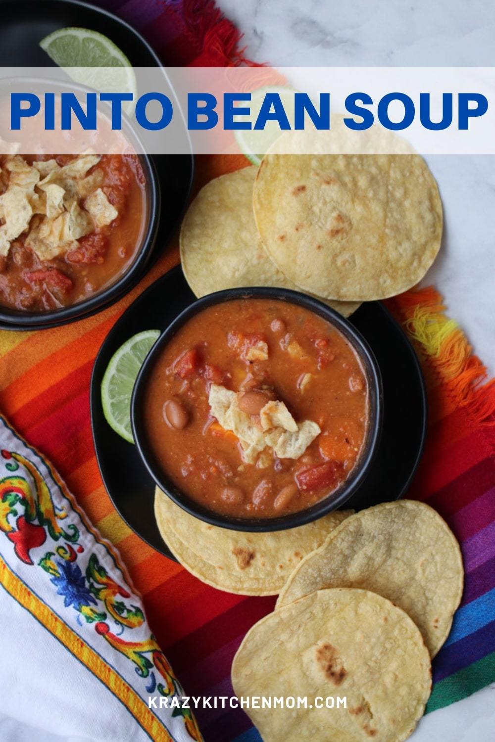 Get cozy with this Tex-Mex-inspired pinto bean soup with a little heat and warm seasonings. Easy and delicious. via @krazykitchenmom