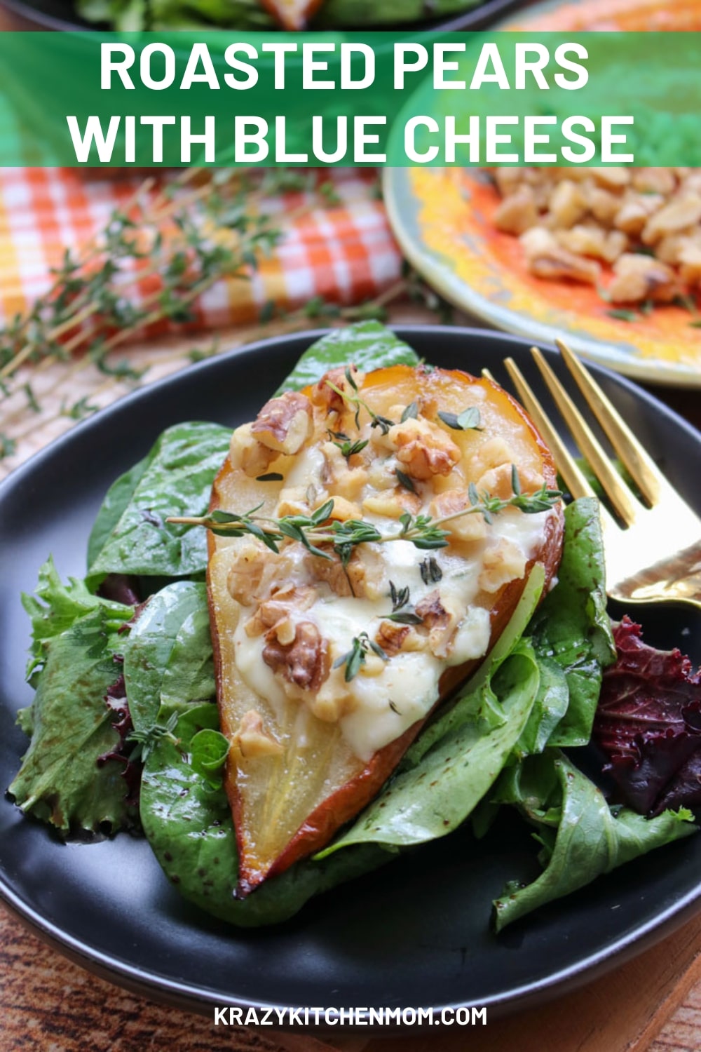 Tender juicy pears drizzled with olive oil and baked until soft. Stuffed with blue cheese and walnuts and served on a bed of greens. via @krazykitchenmom