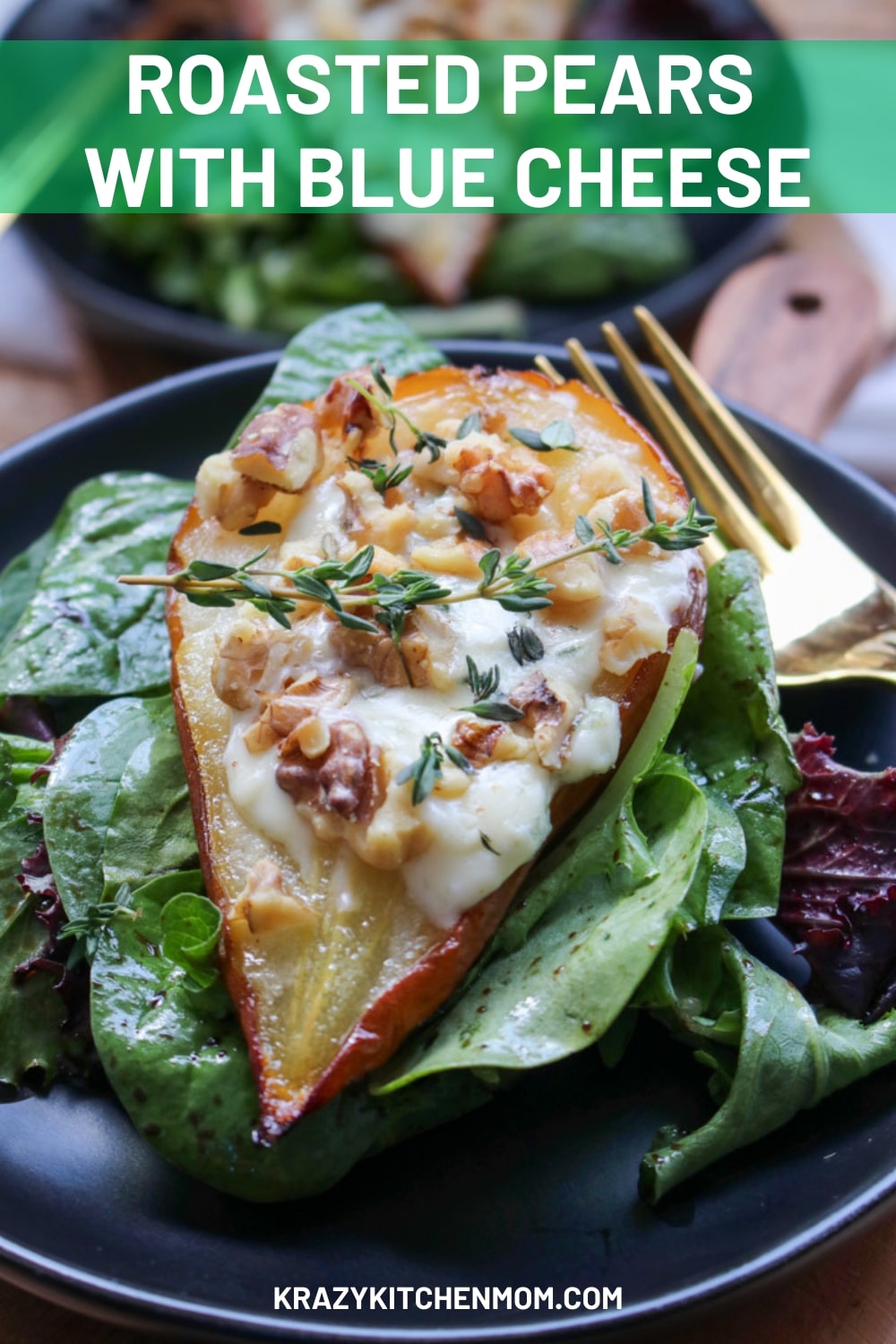 Tender juicy pears drizzled with olive oil and baked until soft. Stuffed with blue cheese and walnuts and served on a bed of greens. via @krazykitchenmom