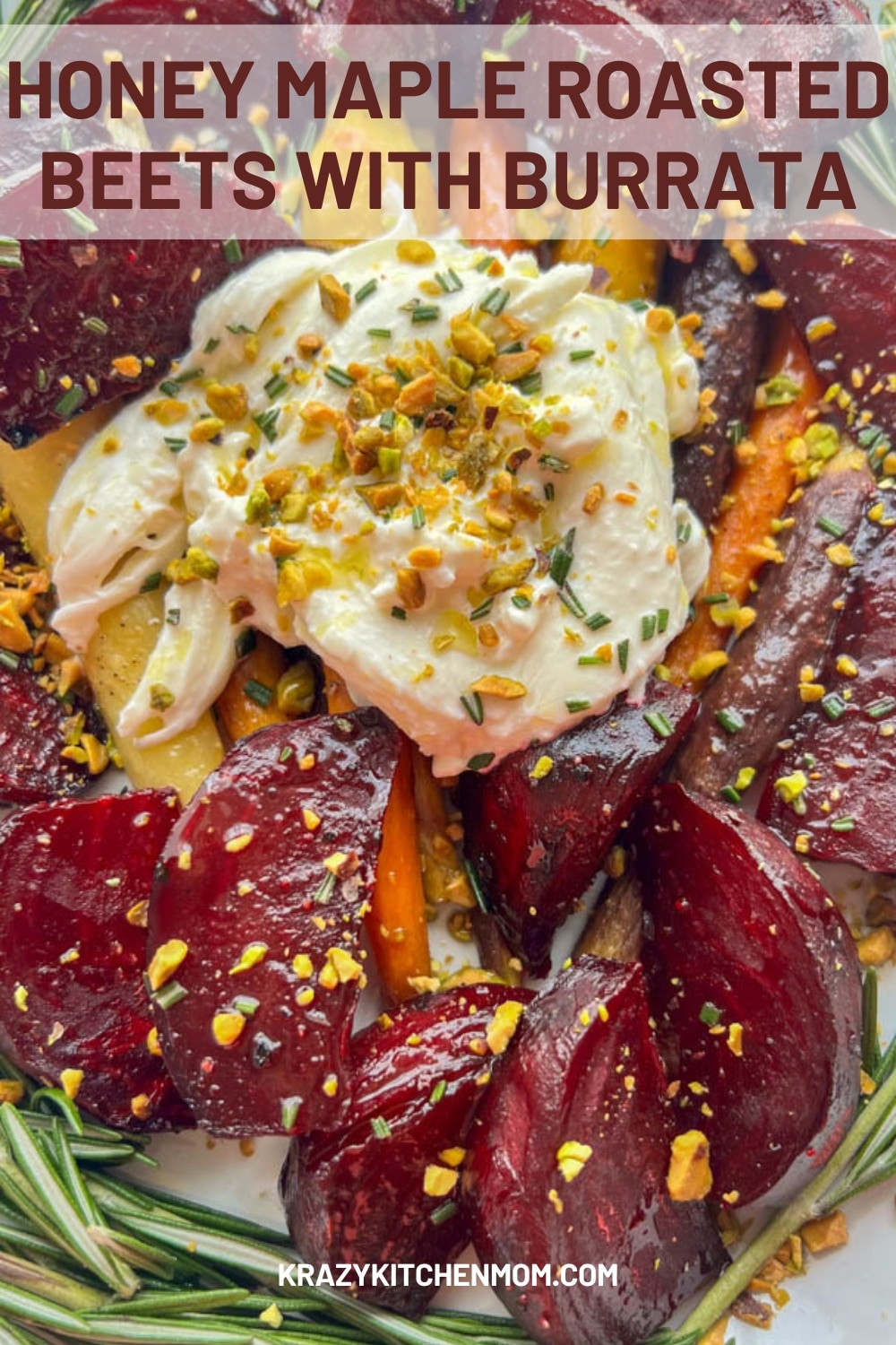 Sweet honey maple-roasted beets and carrots, paired with creamy burrata, use simple ingredients and are easy to prepare as an appetizer or a side dish. via @krazykitchenmom