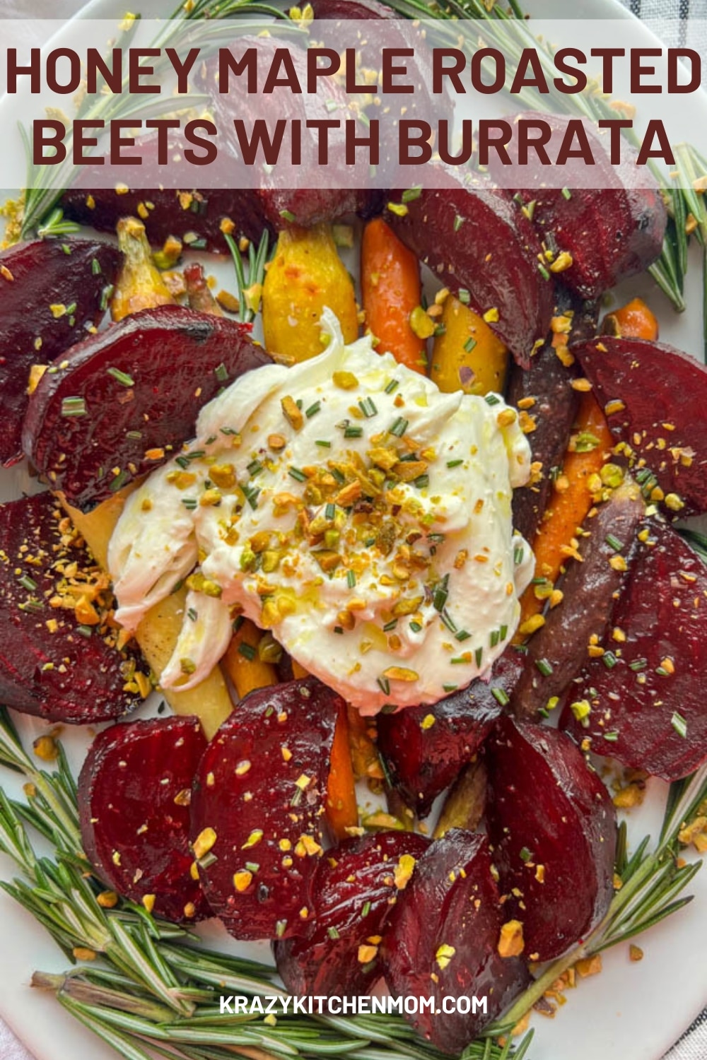 Sweet honey maple-roasted beets and carrots, paired with creamy burrata, use simple ingredients and are easy to prepare as an appetizer or a side dish. via @krazykitchenmom